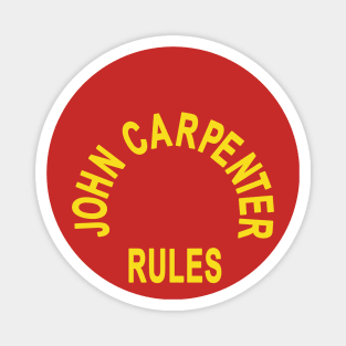 John Carpenter Rules! Magnet